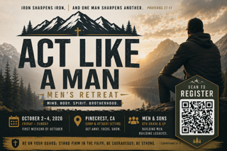 Act Like a Man men's retreat poster with mountains, forest, and registration QR code